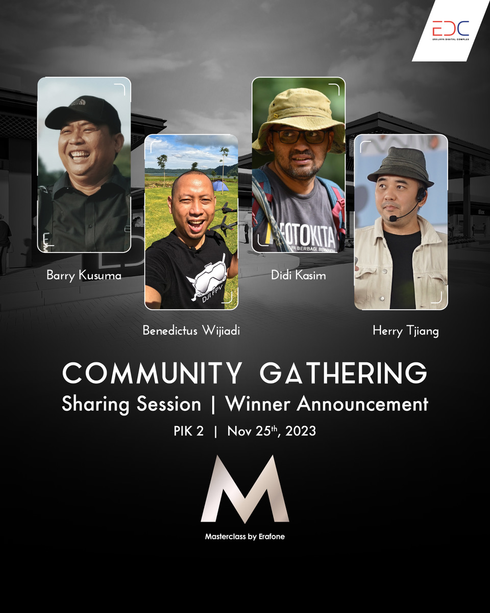 Erajaya Digital Menghadirkan “Masterclass by Erafone 2023” untuk Meningkatkan Kemampuan Pembuat Konten Visual