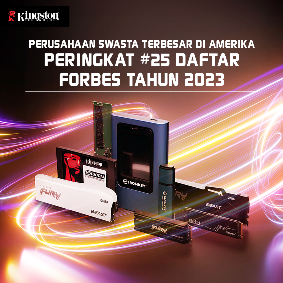 Kingston Technology Raih Peringkat #25 dalam Daftar Forbes Perusahaan Swasta Terbesar di Amerika