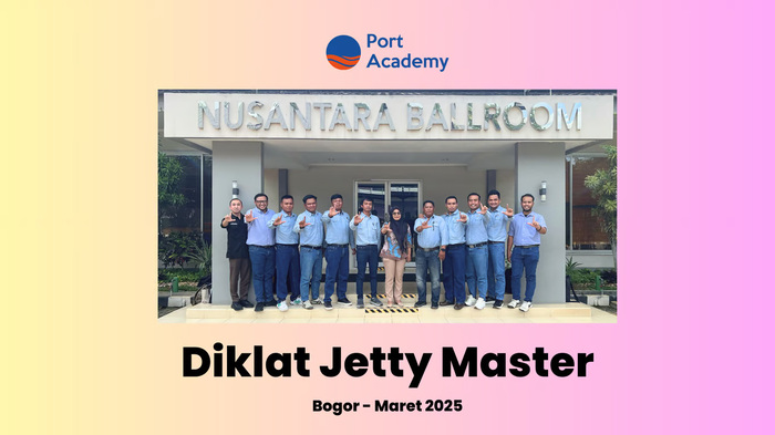 PT PAMA Gandeng Port Academy Tingkatkan Kompetensi SDM Lewat Diklat Jetty Master